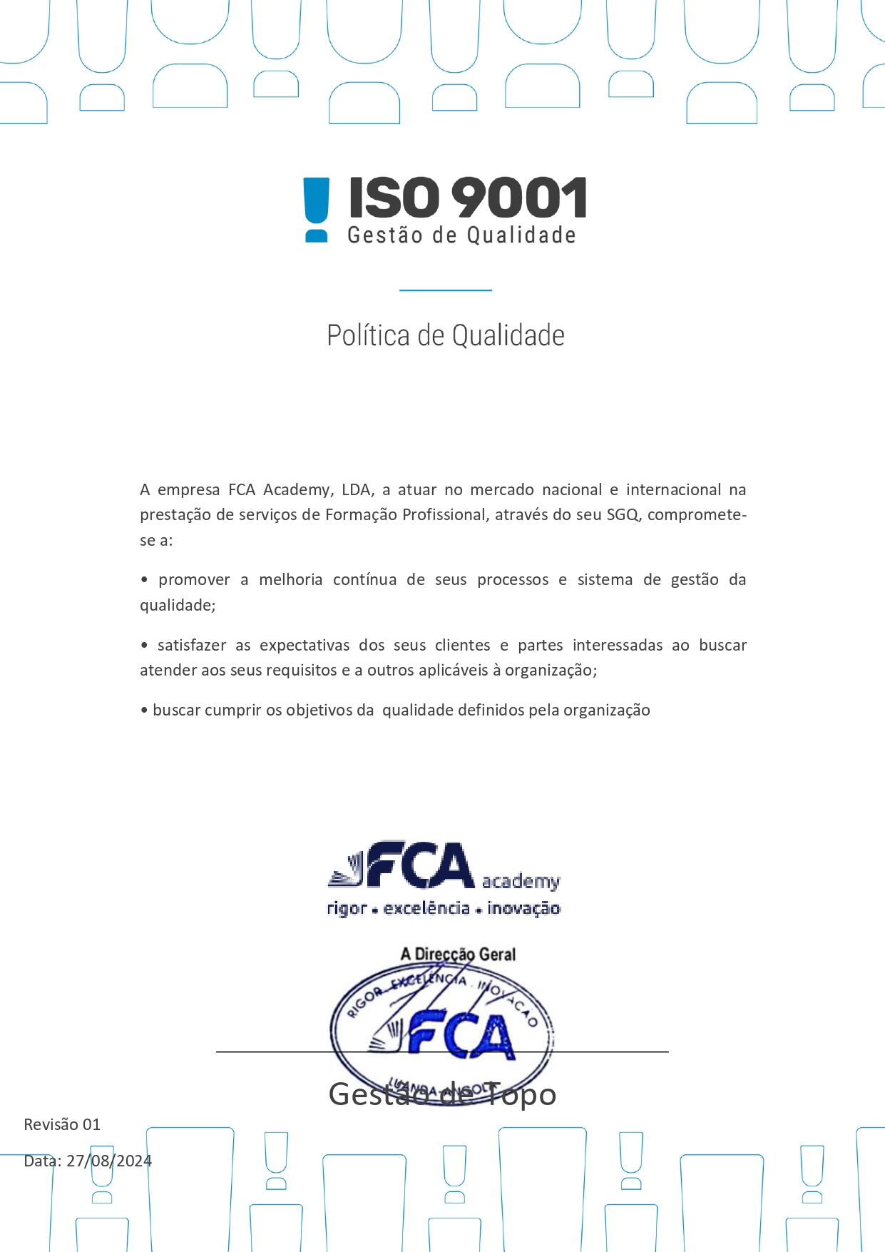 Cartaz Oficial da Política da Qualidade FCA Academy